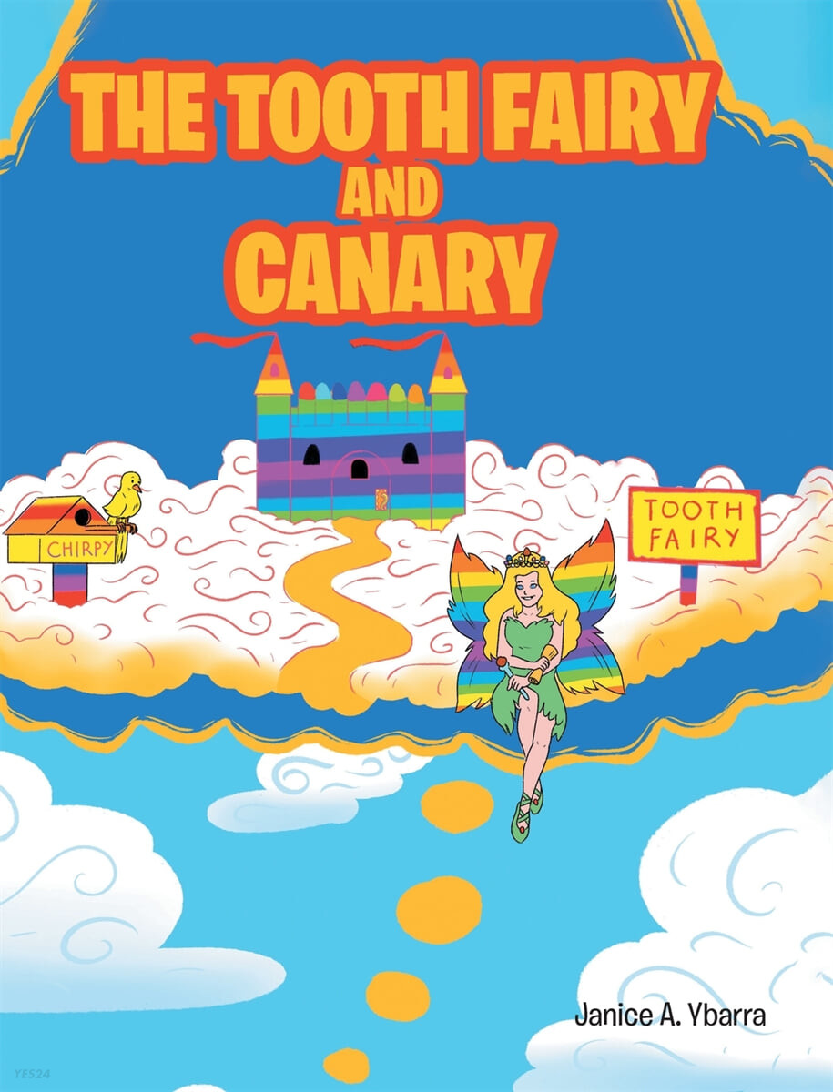 (The)Tooth fairy and canary 