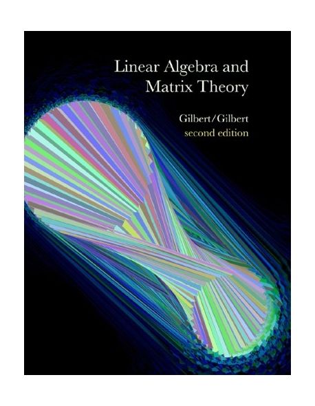 Linear Algebra and Matrix Theory, 2/E
