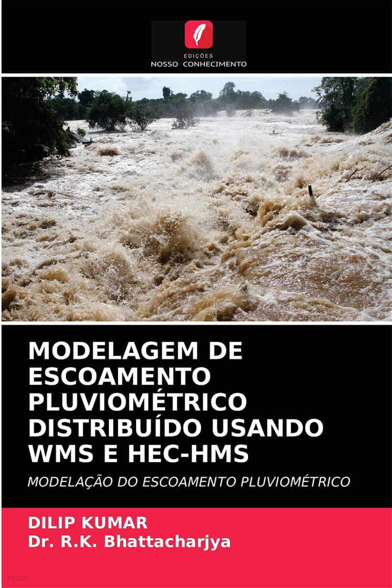 Modelagem de Escoamento Pluviometrico Distribuido Usando Wms E Hec-HMS