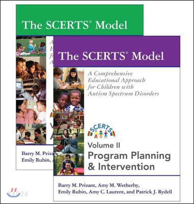 The Scerts(r) Model: A Comprehensive Educational Approach for Children with Autism Spectrum Disorders (A Comprehensive Educational Approach for Children With Autism Spectrum Disorders)