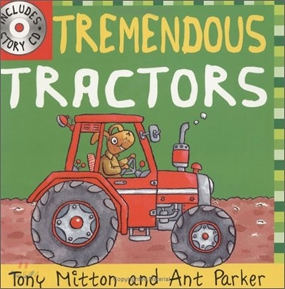 Tremendous Tractors. 7
