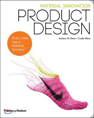 PRODUCT DESIGN : MATERIAL INNOVATION