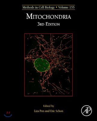 Mitochondria Biology: Volume 155 (Methods in Cell Biology)
