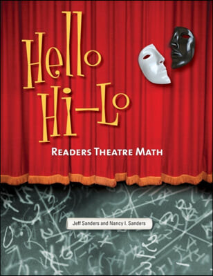 Hello HI-Lo: Readers Theatre Math (Readers Theatre Math)