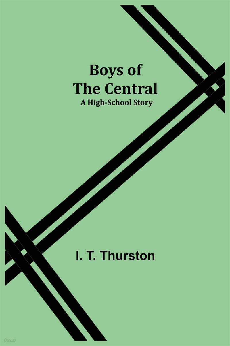 Boys of the Central: A High-School Story