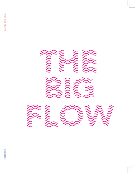 더 빅 플로우(The Big Flow)