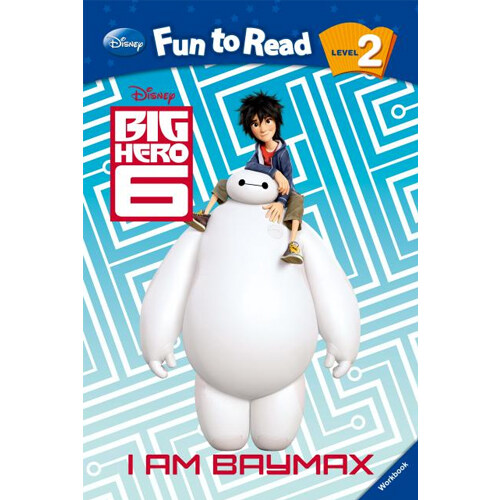 Disney Fun to Read 2-28: I Am Baymax (Big Hero 6) (디즈니 펀투리드 :Big Hero 6 빅 히어로)