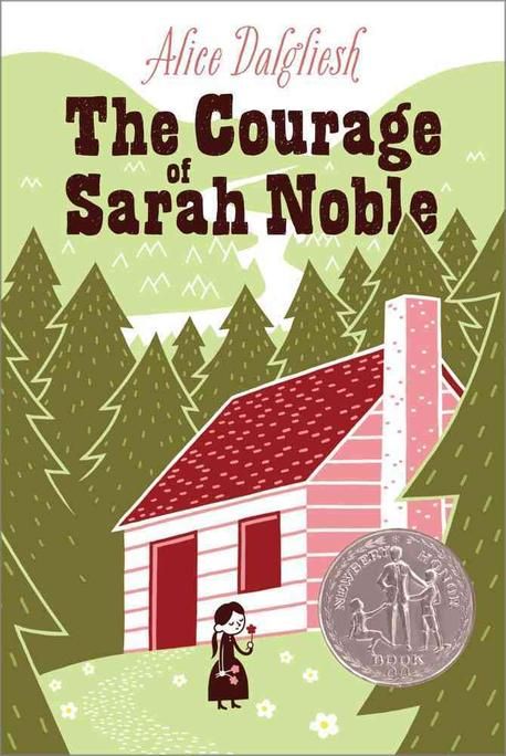 (The)Courage of Sarah Noble