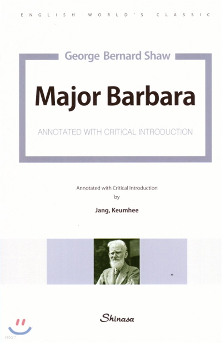 Major Barbara (Annotated with Critical Introduction)