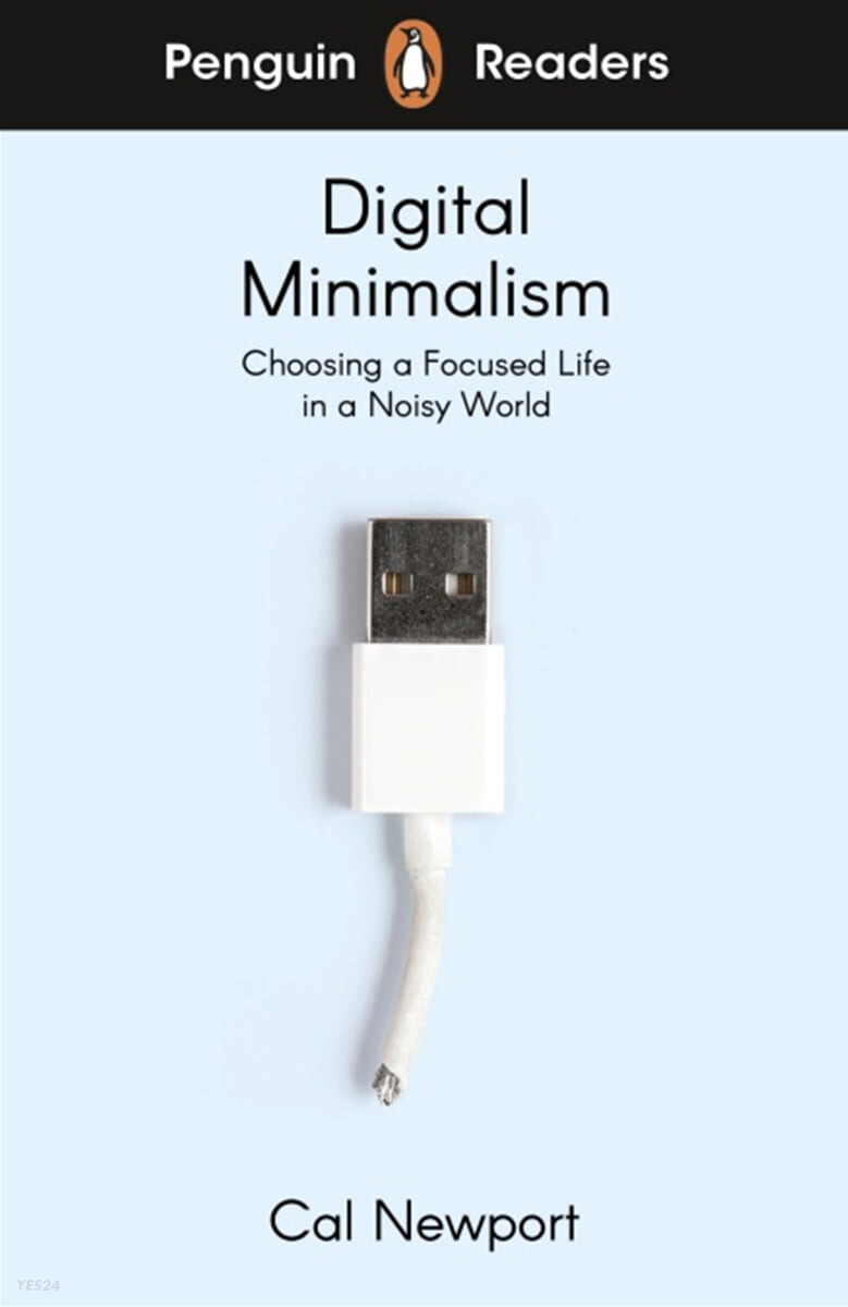 Digital minimalism  : choosing a focused life in a noisy world