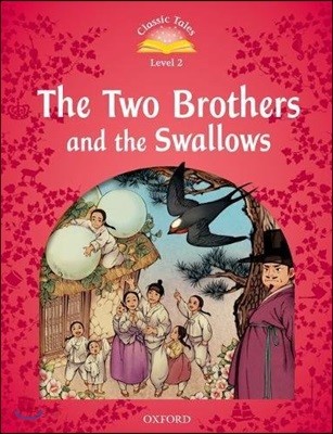 (The) two brothers and the swallows