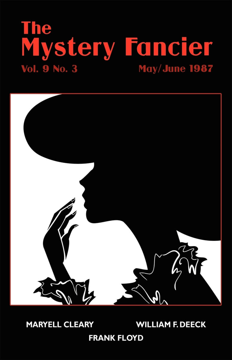 The Mystery Fancier (Vol. 9 No. 3)?May/June 1987