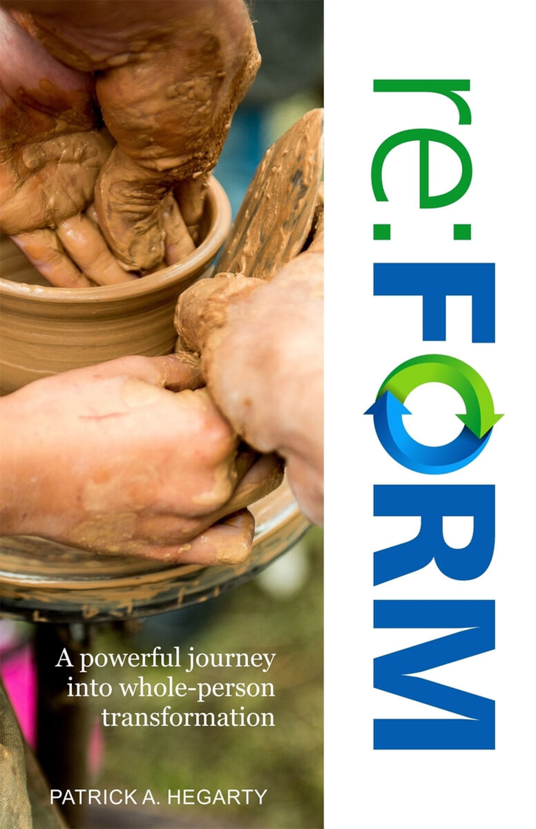 re (FORM: A powerful journey into whole-person transformation)
