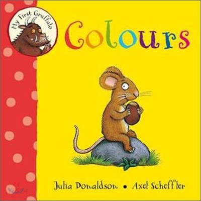 My First Gruffalo : Colours