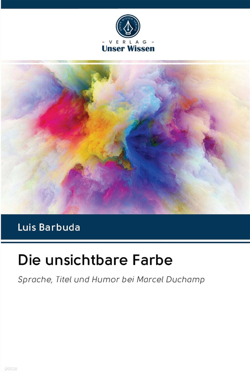 Die unsichtbare Farbe