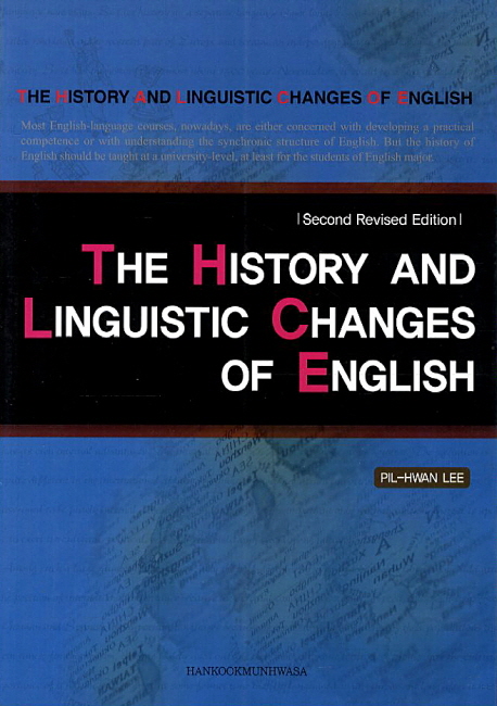 (The)history and linguistic changes of English