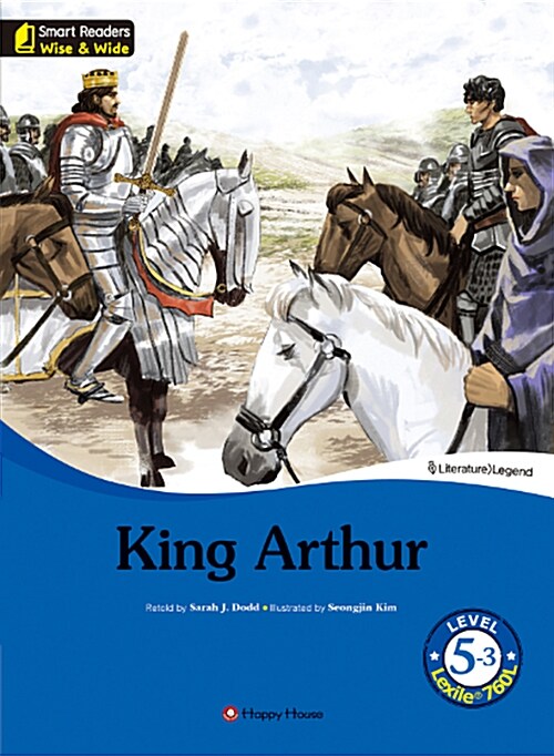 King Arthur Level 5-3 (Level 5-3, Lexile® 300L)