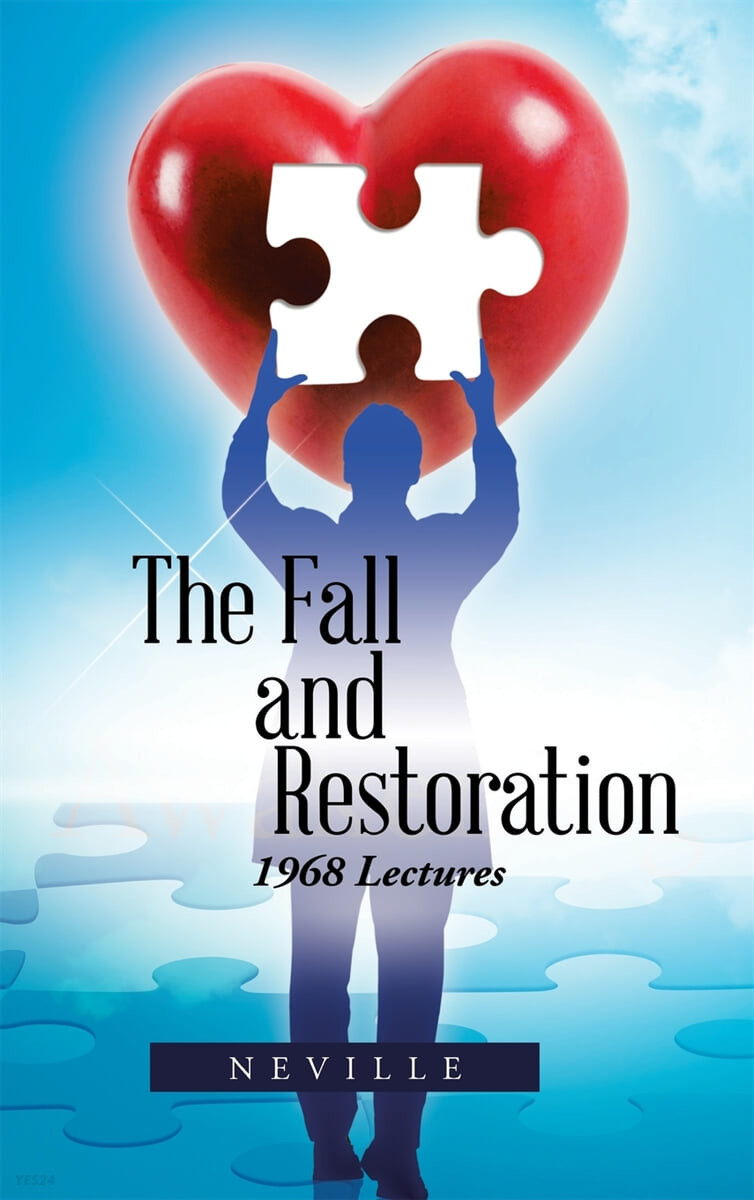 The Fall and Restoration (1968 Lectures)