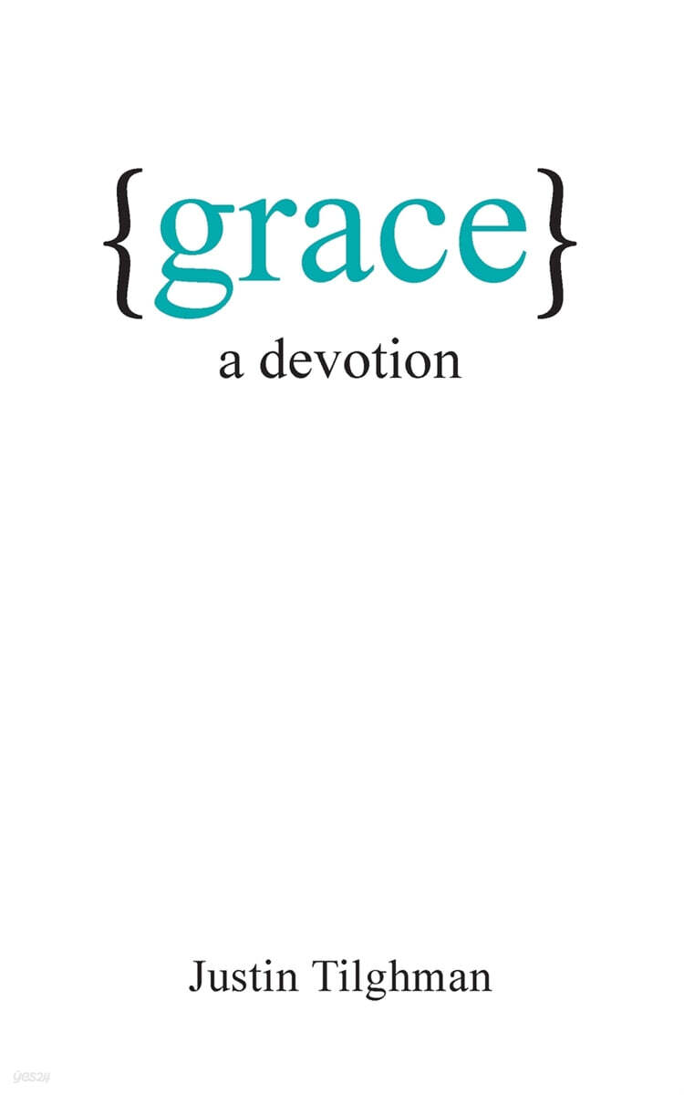 Grace (A Devotion)
