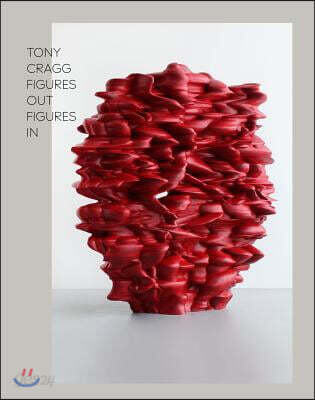 Tony Cragg: Figure Out Figure in (Figure Out Figure in)