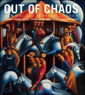 Out of chaos  : Ben Uri : 100 years in London