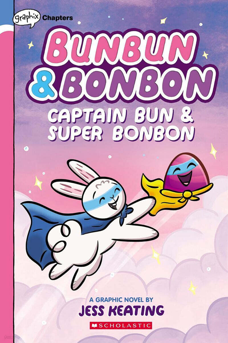 BunBun & BonBon: Captain Bun & Super BonBON