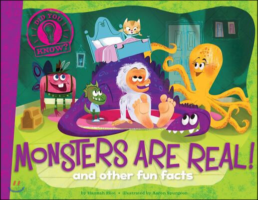 Monsters are real! : and other fun facts