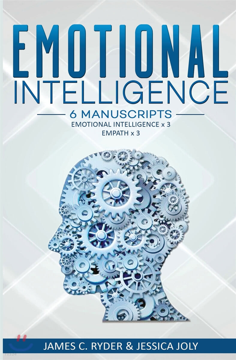 Emotional Intelligence: 6 Manuscripts - Emotional Intelligence X 3, Empath X 3