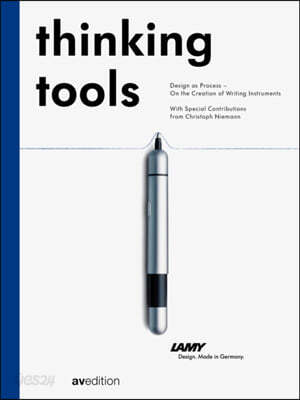 Thinking tools : Design als Prozess - wie Schreibgeräte entstehen