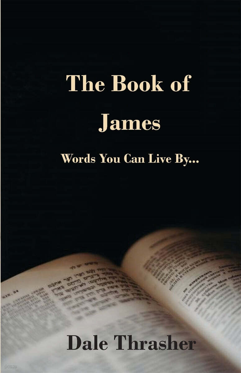 The Book of James (Words You Can Live By)
