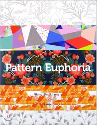 Pattern Euphoria