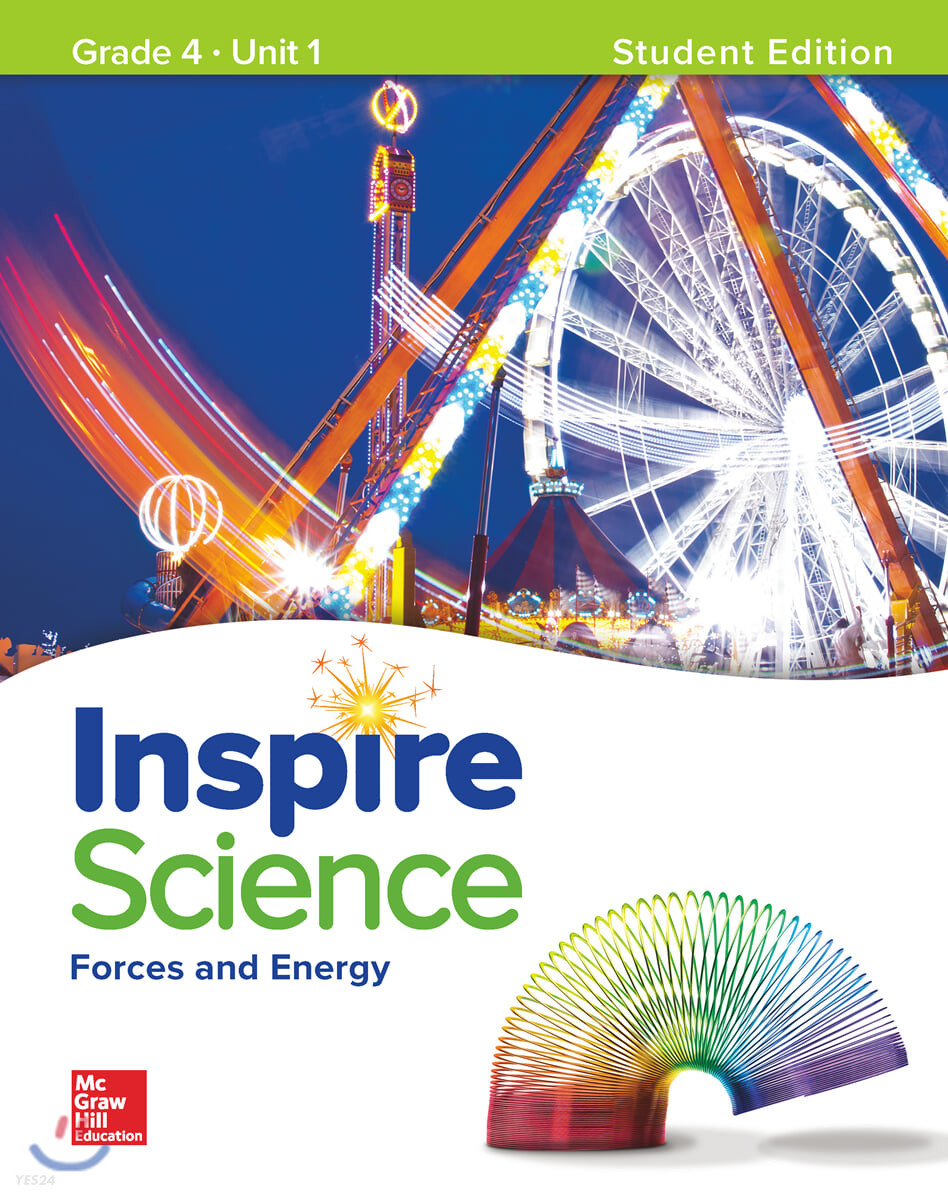 Inspire Science G4 SB Unit 1 (Student Edition) (Forces and Energy)