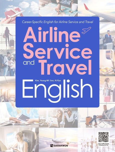 Airline Service and Travel English : Career-Specific English for Airline Service and Trave...