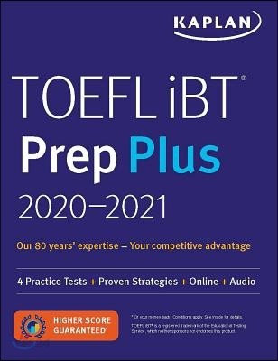 TOEFL IBT Prep Plus 2020-2021 반양장 (4 Practice Tests + Proven Strategies + Online + Audio)