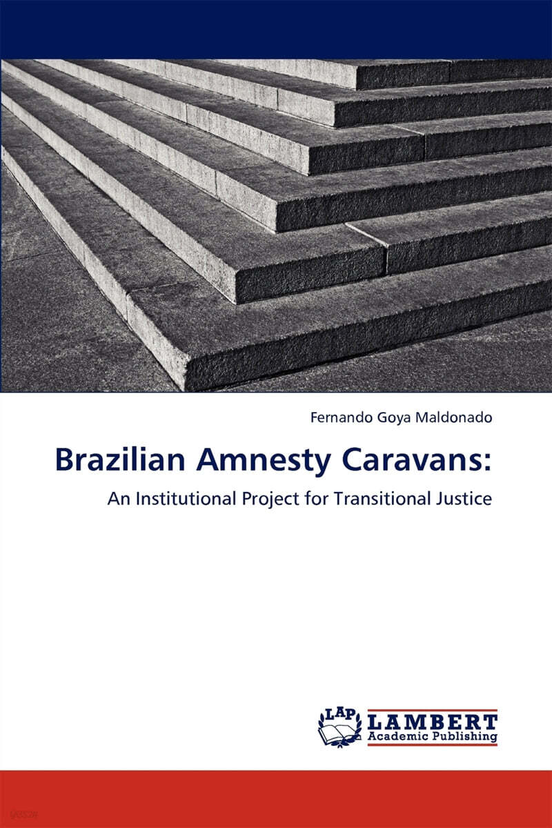 Brazilian Amnesty Caravans