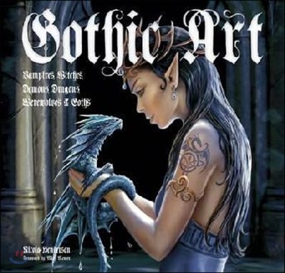 Gothic Art (Vampires, Witches, Demons, Dragons, Werewolves & Goths)