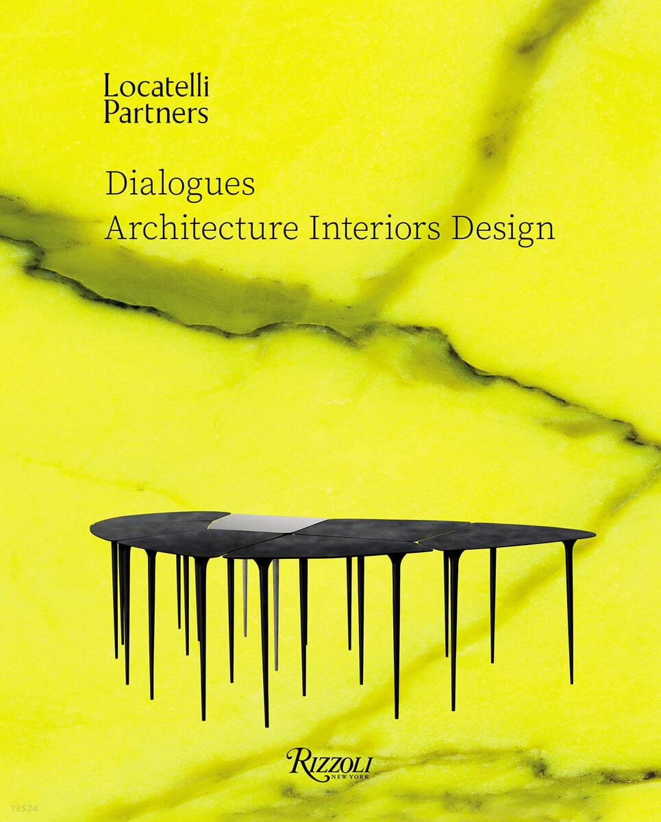 Locatelli Partners: Dialogues: Architecture Interiors Design (Dialogues; Architecture Interiors Design)
