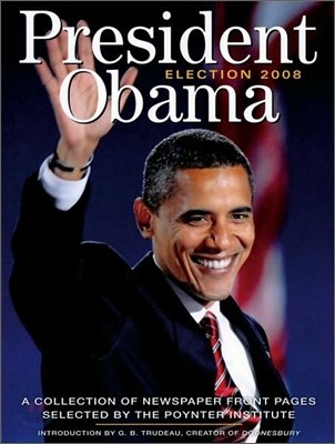 President Obama : Election 2008