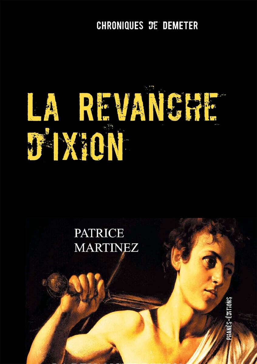 La Revanche d’Ixion: Chroniques de Demeter
