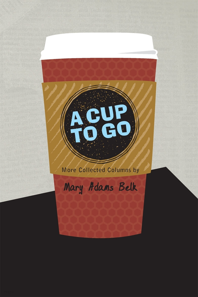 A Cup To Go