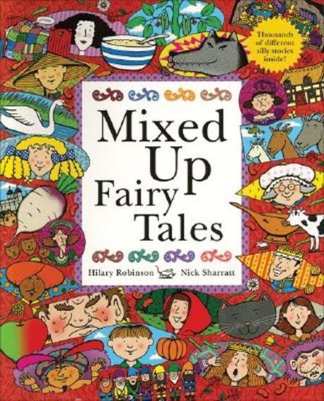 Mixed Up Fairy Tales (Split-Page Book)