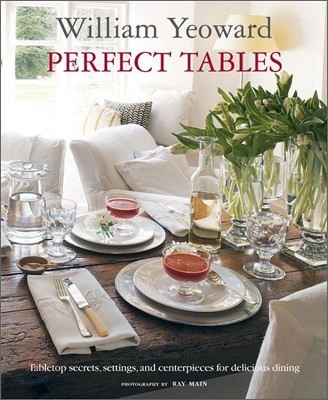 Perfect Tables / by William Yeoward