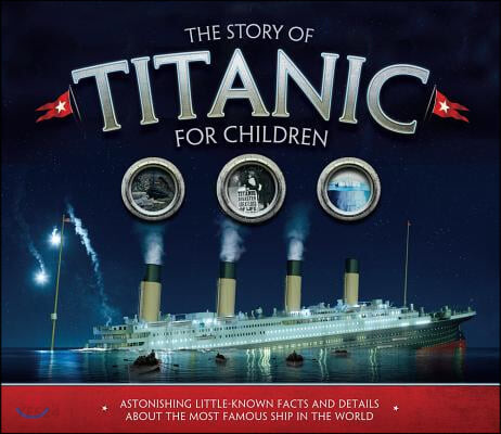 (The) story of Titanic for children 표지