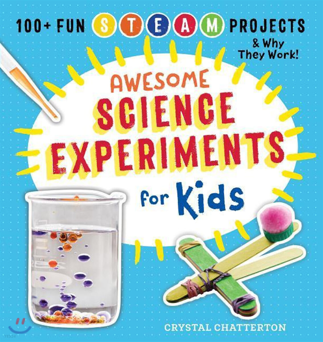 Awesome Science Experiments for Kids (100+ Fun Stem / Steam Projects and Why They Work)