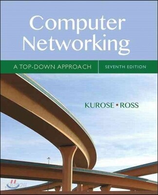 Computer Networking: A Top-Down Approach (A Top-Down Approach)