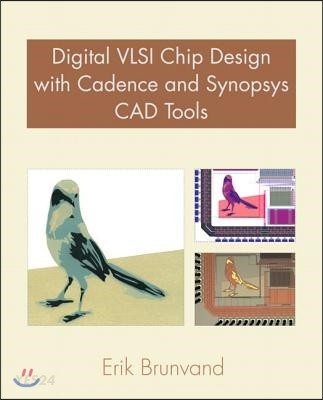Digital VLSI Chip Design with Cadence and Synopsys CAD Tools (Thinking and Organizational Tools for Large-Scale Scrum)