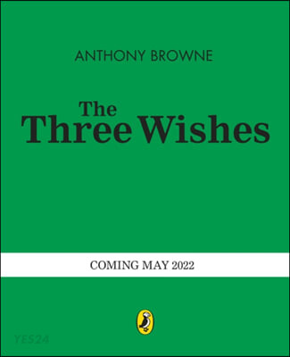 (The)three wishes