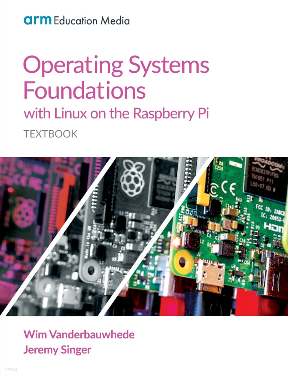 Operating Systems Foundations with Linux on the Raspberry Pi (Textbook)