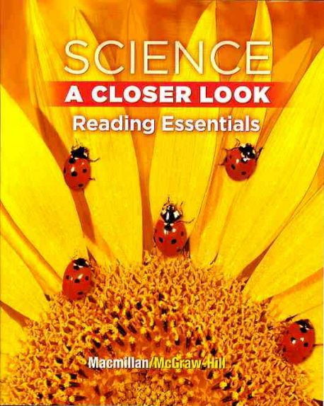 Science A Closer Look Reading Essentials Grade 1