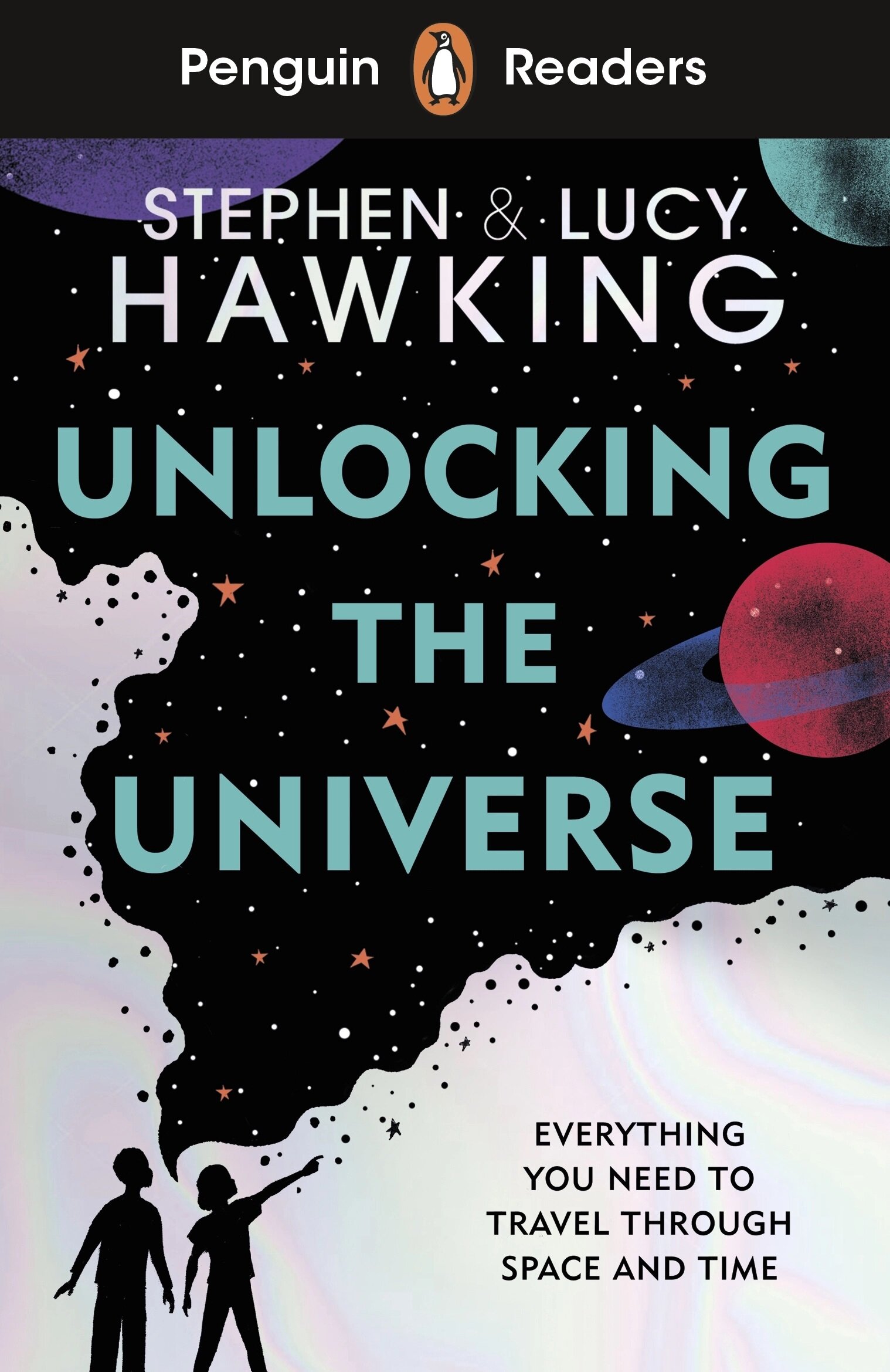 Penguin Readers. 5-9, Unlocking the Universe